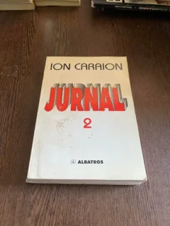 Ion Caraion - Jurnal (volumul 2)