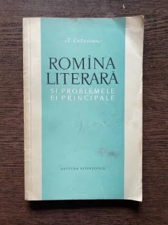 Ion Coteanu Romina Literara si problemele ei principale