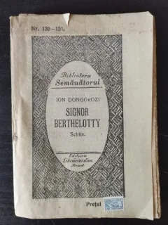 Ion Dongorozi - Signor Berthelotty. Schite