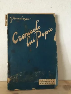 Ion I. Greculescu - Cronicile lui Popic. Versuri Umoristice