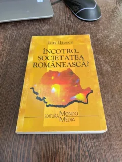 Ion Iliescu - Incotro societatea romaneasca?