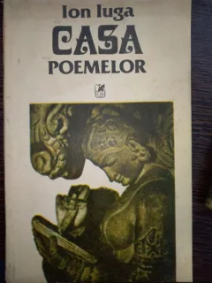 ION IUGA - CASA POEMELOR