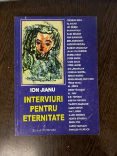 Ion Jianu Interviuri pentru eternitate (cu dedicatie)