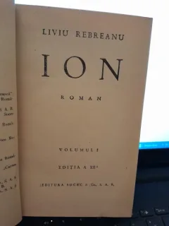 ION - LIVIU REBREANU 2 VOLUME COLIGATE  EDITIA XII-A
