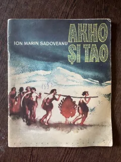 Ion Marin Sadoveanu Akho si Tao