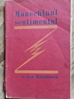Ion Minulescu - Manechinul Sentimental