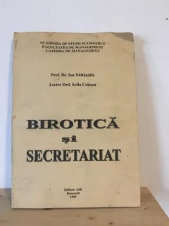 Ion Naftanaila, Sofia Colesca - Birotica si Secretariat