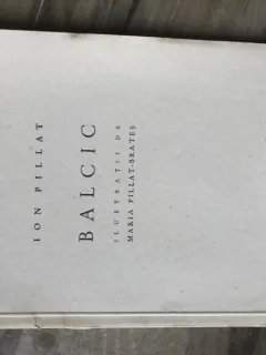 IOn PILLAT, BALCIC-poezii-Ilustratii de Maria Pillat - Brates, Ceaiova 1940