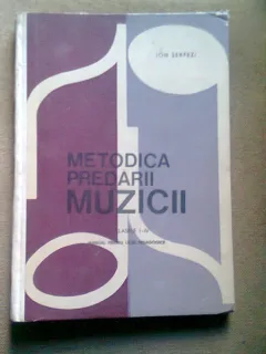 ION SERFEZI - METODICA PREDARII MUZICII   MANUAL CLASELE I-IV