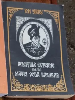 Ion Sirbu - Relatiile Externe ale lui Matei Voda Basarab