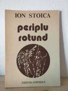 Ion Stoica - Periplu Rotund