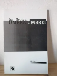 Ion Stoica - Umbra Umbrei