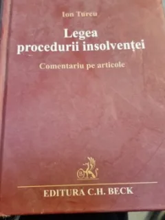 Ion Turcu - Legea Procedurii Insolventei. Comentariu pe Articole