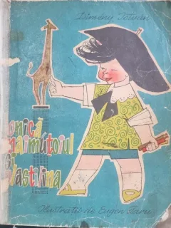 Ionica maimutoiul si plastilina - Dimeny Istvan, traducere de Mircea Sintimbreanu, ilustratii de Eugen Taru