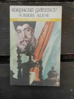 IORDACHE GOLESCU - SCRIERI ALESE