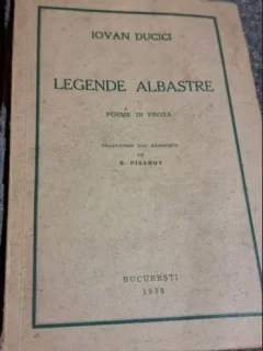 Iovan Ducici - Legende Albastre