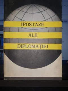 Ipostaze ale Diplomatiei - Dr.Victor Duculescu