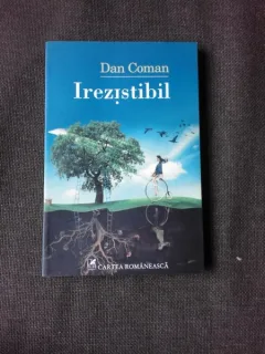IREZISTIBIL - DAN COMAN