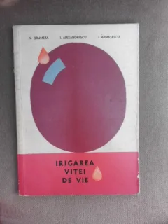 Irigarea vitei de vie - N. Grumeza