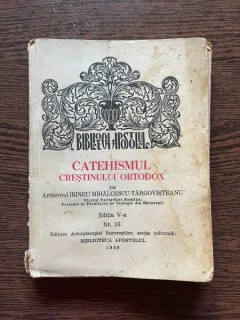 Irineu Mihalcescu-Targovisteanu Catehismul Crestinului Ortodox (1938)