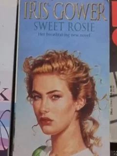 Iris Gower - Sweet Rosie