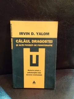 Irvin D. Yalom - Calaul Dragostei