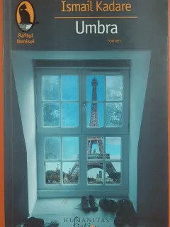 Ismail Kadare - Umbra