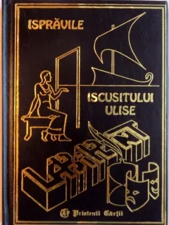 ISPRAVILE ISCUSITULUI ULISE de CRISTINA JINGA , STEFAN NICOLAE