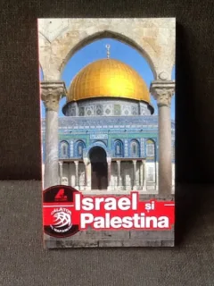 Israel si Palestina - Dana Ciolca