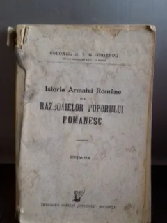Istoria Armatei Romane si a Razboaielor Poporului Roman
