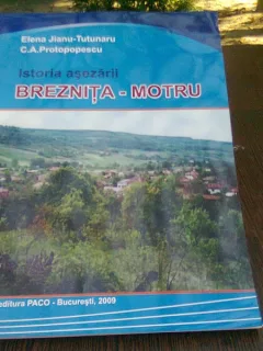 Istoria asezarii Breznita-Motru - Elena Jianu Tutunaru