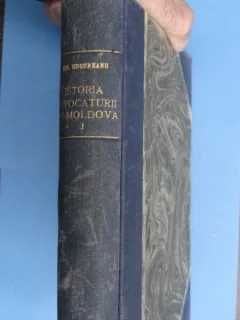 Istoria avocaturii in Moldova - Gh. Ungureanu  volumul 1 (pana la anul 1880)