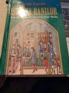 Istoria banilor - Jean Favier