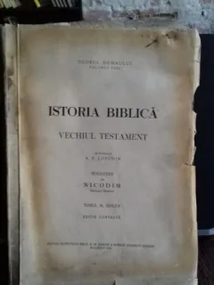 ISTORIA BIBLICA. VECHIUL TESTAMENT - A.P. LOPUHIN TOMUL 2