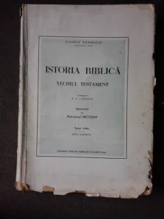 ISTORIA BIBLICA, VECHIUL TESTAMENT- A.P. LOPUHIN, VOL.I, TRADUCERE DE NICODIM PATRIARHUL ROMANIEI