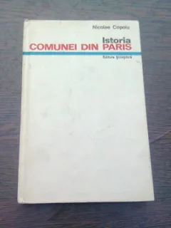 ISTORIA COMUNEI DIN PARIS - NICOLAE COPOIU