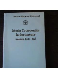 ISTORIA COTROCENILOR IN DOCUMENTE