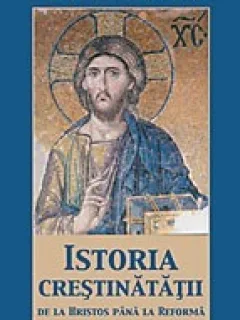 Istoria Crestinatatii - Dr. Vasile V. Muntean
