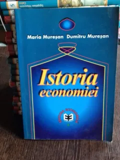 ISTORIA ECONOMIEI - MARIA MURESAN