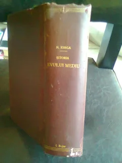ISTORIA EVULUI MEDIU - N. IORGA