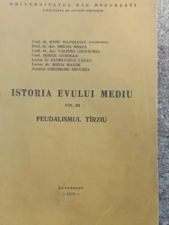 Istoria Evului Mediu Vol III - Feudalismul Tarziu