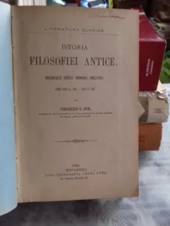ISTORIA FILOSOFIEI ANTICE - TEODORESCU G. DEM.