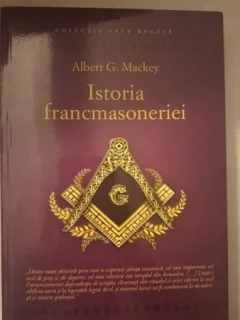 Istoria Francmasoneriei - Albert G.Mackey
