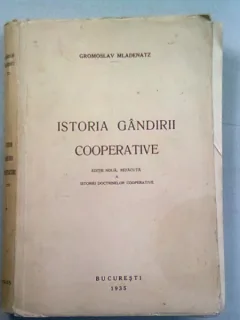 ISTORIA GANDIRII COOPERATIVE - GROMOSLAV MLADENATZ