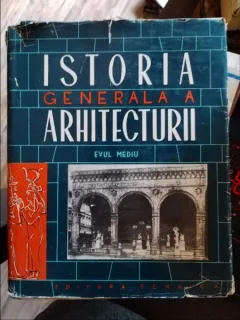 Istoria Generala A Arhitecturii Vol.1 Partea I Si Ii Antichit - M. Melicson Si Colab