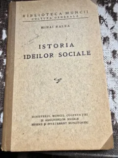 ISTORIA IDEILOR SOCIALE - MIHAI RALEA