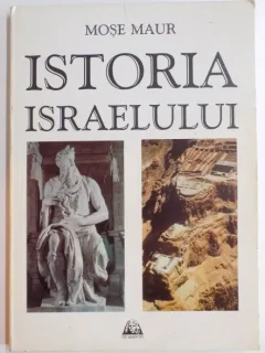 ISTORIA ISRAELULUI DE MOSE MAUR