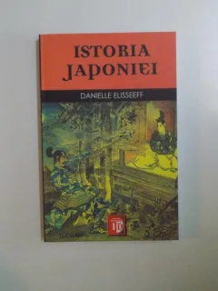 ISTORIA JAPONIEI INTRE CHINA SI PACIFIC DE DANIELLE ELISSEEFF