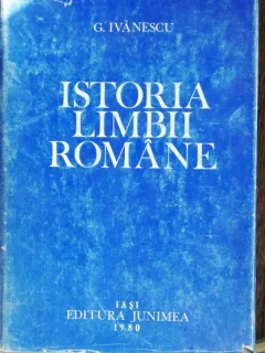 ISTORIA LIMBII ROMANE-G.IVANESCU