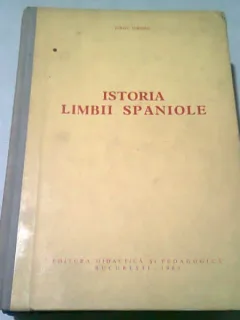 ISTORIA LIMBII SPANIOLE - IORGU IORDAN